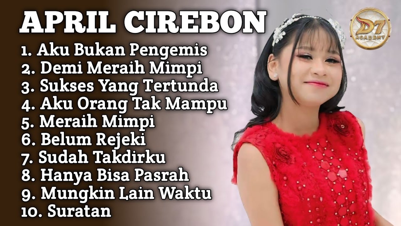 LAGU KISAH NYATA PERJUANGAN APRIL CIREBON  ‼️ April Cirebon full album