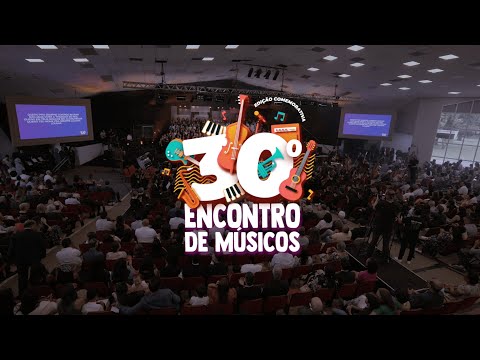 Eu Quero Olhar | 30º Encontro de Músicos