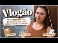 Vlogão - Meu segundo dia de férias (vida real, rotina e muita conversa)