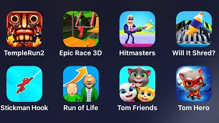 Temple Run 2, Epic Race, Hitmasters, Will It Shred, Stickman Hook, Run Of Life, Tom Friends,Tom Hero screenshot 4