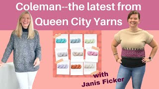 Coleman - the newest fiber from Queen City Yarns