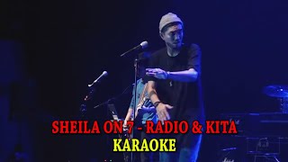 Sheila On 7  Radio U0026 Kita Karaoke Versi 