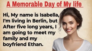 Learn English Through Story Level 1 🔥 | A Memorable Day Of My Life - Meeting Family After 5 Years