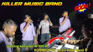 Kohinoor क Music स Timli Start क Ankit Master न Killer Band म At.moti Mogri 17-2-2025Killer