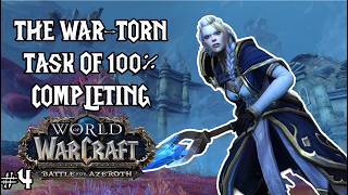 A Repetitive Rotation of Raids - The War-Torn Task of 100% Completing Battle For Azeroth - Ep. 4