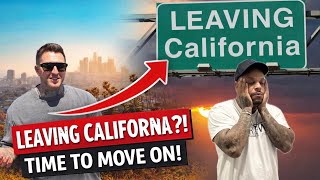 SAYING GOODBYE … LEAVING CALIFORNIA 
