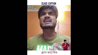 Class Captain | Bengali | Nasif Akhtar