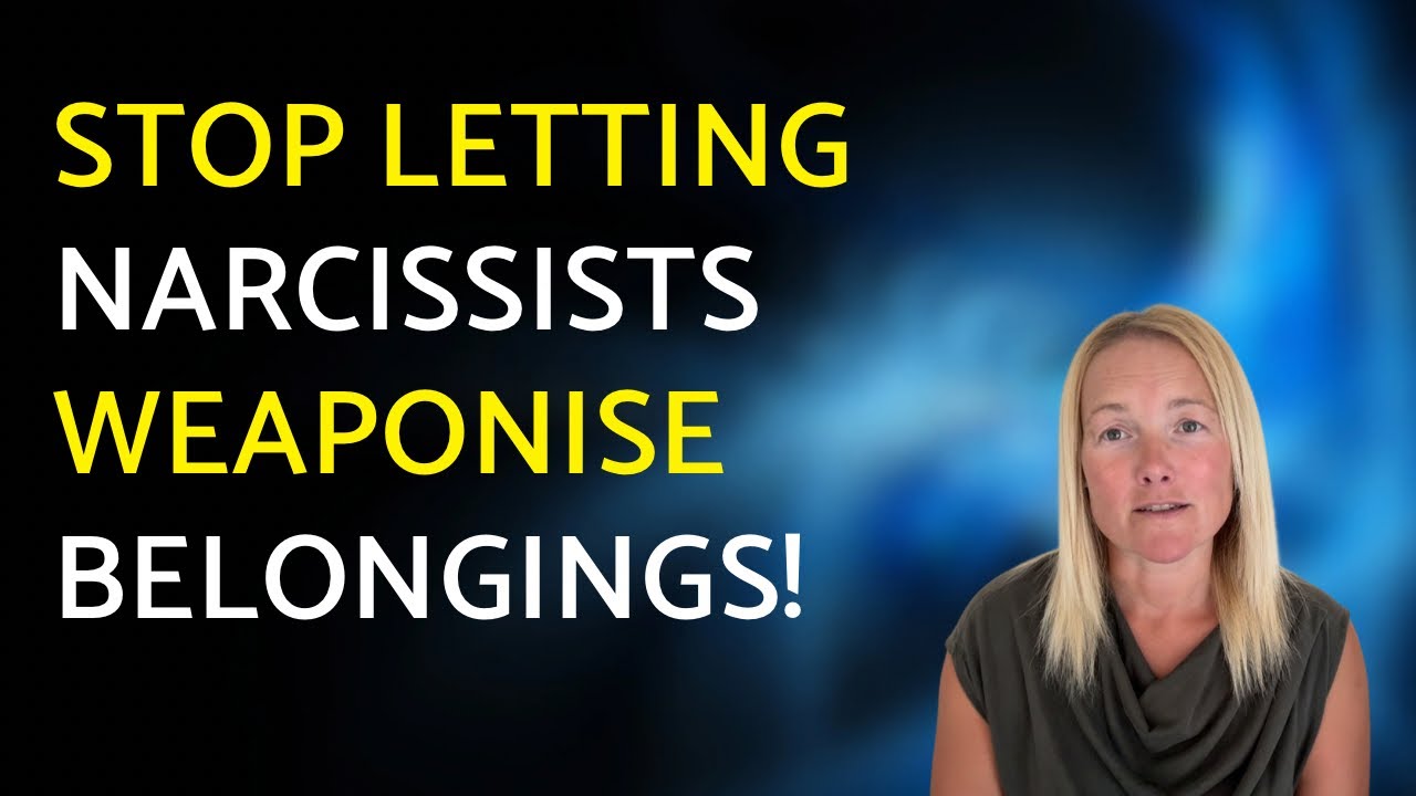 The Narcissist and Belongings: 7 Ways They Manipulate You - YouTube