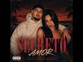 YNG NIKARO x La Gabby - SECRETO AMOR