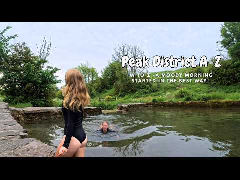 A-Z of the Peak District Finale 🏞️ | Wild Swim, Cave Cross & Zig Zag Paths