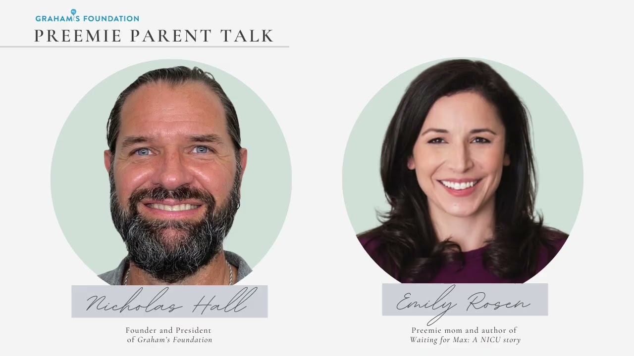 Preemie Parent Talk with Emily Rosen