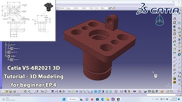Catia V5-6R2021 3D Tutorial - 3D Modeling for beginner EP.4