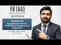 ACCA F8 (AA) Orientation | Lecture 6 Engagement Partner, Professional Skeptism & Judgement | English