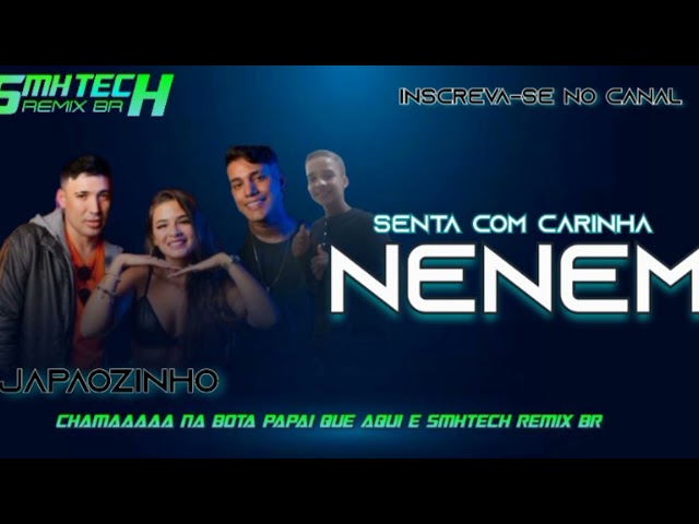 SENTA COM CARINHA DE NENÊ JAPÃOZINHO FEAT. SMHTECH REMIX BR class=