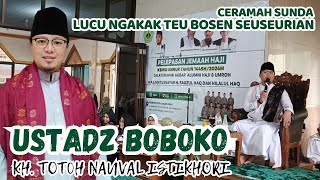 BAG. 1 CERAMAH SUNDA USTADZ BOBOKO LUCU NGISI | WALIMATUSSAFAR