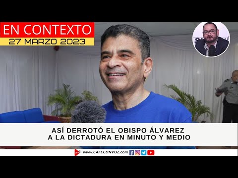 CAFE CON VOZ | La fuerza de Monseñor Alvarez se impuso ante Ortega y Murillo