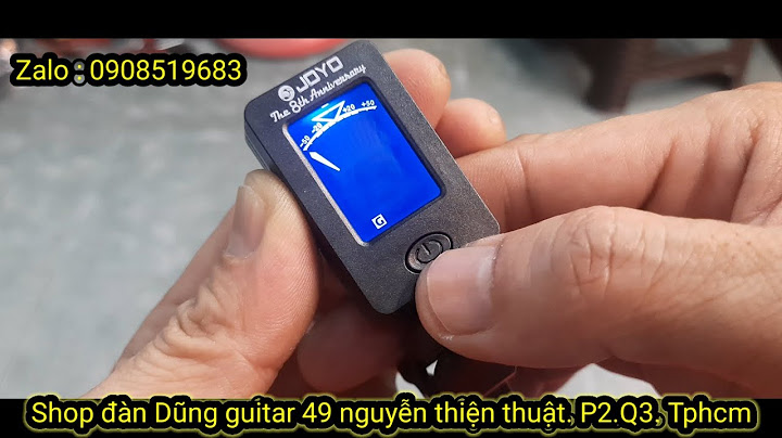 Hướng dẫn lên dây đàn guitar bằng máy năm 2024