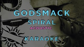 Godsmack - Spiral (Acoustic) • KARAOKE