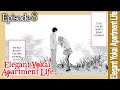 EP8 | Elegant Yokai Apartment Life