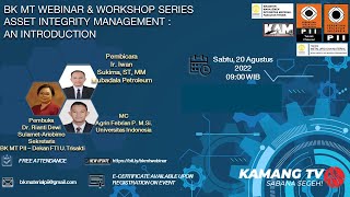 WEBINAR ASSET INTEGRITY MANAGEMENT: AN INTRODUCTION