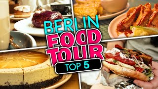 Our Top 5 Food Spots & Best Restaurants In Berlin 2025