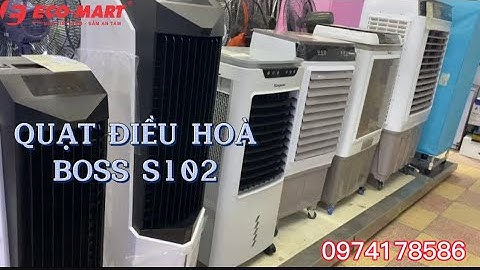 Quạt điều hòa boss s102 giá bao nhiêu năm 2024