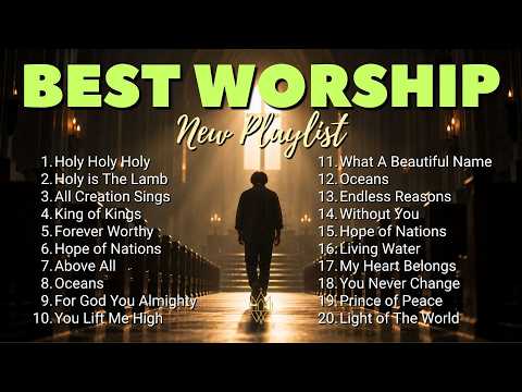 Best Praise & Worship 🙏 | Powerful Christian Worship Songs Playlist 2026 ✝️