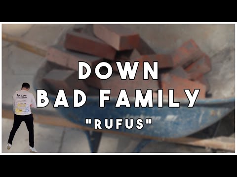 Down Bad Family: Rufus