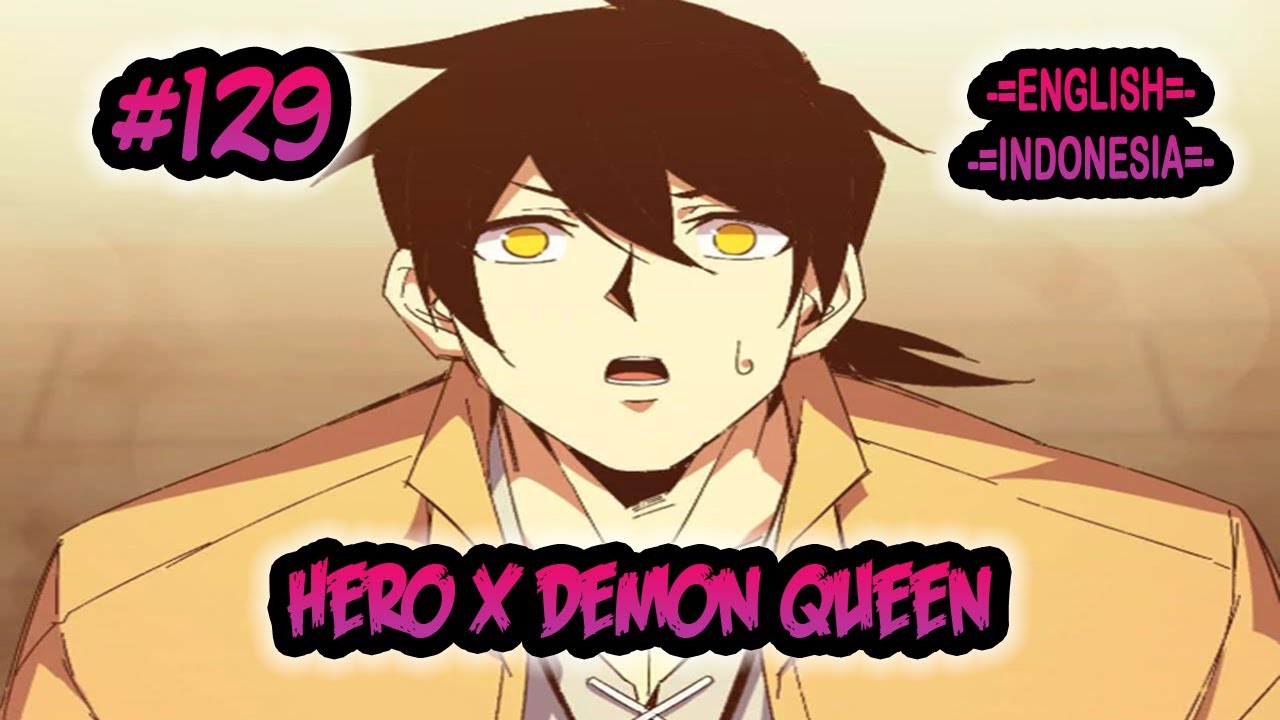 Hero x Demon Queen chapter 129 [English - Indonesia] - YouTube