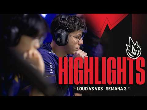 Highlights LOUD vs VKS | Semana 3 | CBLoL Split 2
