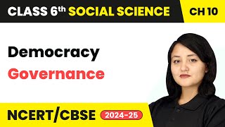 Democracy - Governance | Class 6 Social Science Chapter 10 | CBSE 2025-26 screenshot 2