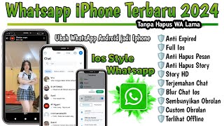 Wa Iphone Terbaru 2024 || Whatsapp Iphone Terbaru 2024 || Anti Kedaluarsa || Wa android jadi ios