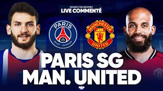 🔴 MAN UNITED - PSG LIVE COMMENTÉ / 🚨ALLEZ PARIS !! / LE DERNIER MATCH DE PREPA !! / 🏆MATCH AMICAL