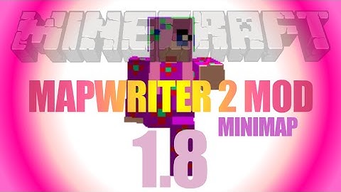 Mapwriter 2 Mod (minimap) 1.8 - how to install (on Forge) in Minecraft 1.8