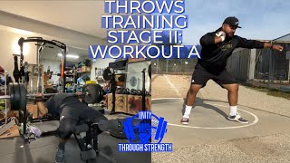 Throws Training: Workout A stage II 4x7, 4x5