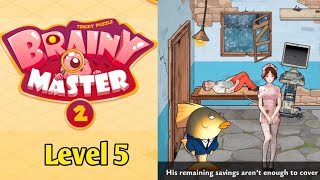 Brainy Master 2 Tricky Puzzle Level 5 Walkthrough Gameplay | Brainy Master 2 Level 5 Solution