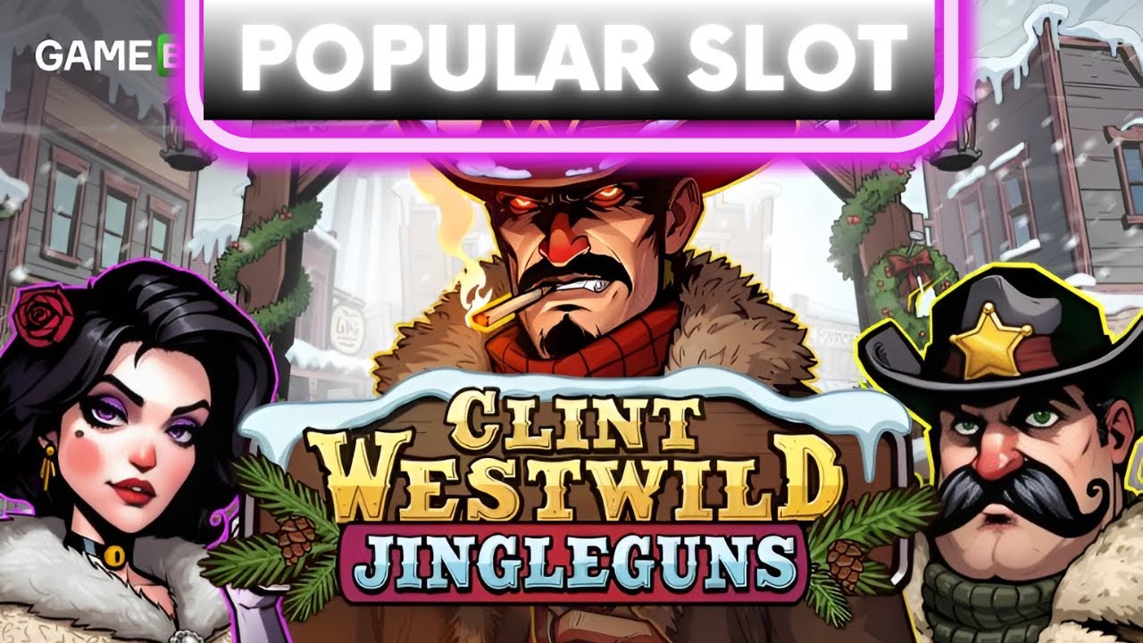 Clint Westwild: Jingleguns – New Slot Release Features, Max Win, Jackpots & Bonuses Explained