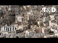 Matera Video Tour - Italy 🇮🇹 European Capital Of Culture 2019