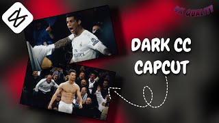 How to make dark cc in capcut | capcut free | capcut football cc tutorial