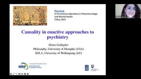 Prof. Dr. Shaun Gallagher (University of Memphis) Causality in enactive approaches to psychiatry