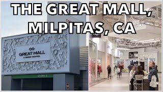 The Great Mall Milpitas CA | Walking Tour