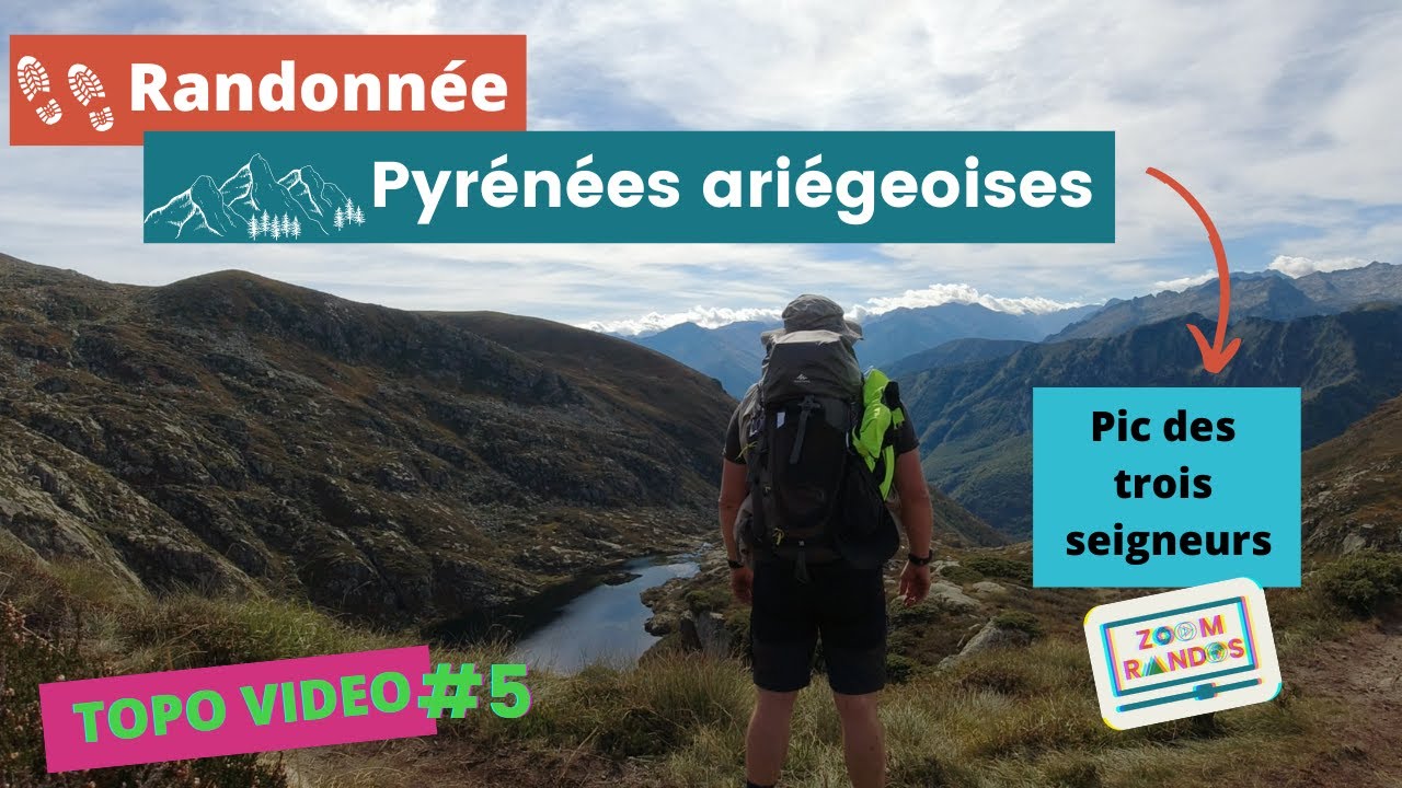 🥾 Randonnée au Pic des Trois Seigneurs | ⛰  Ariége - Occitanie
