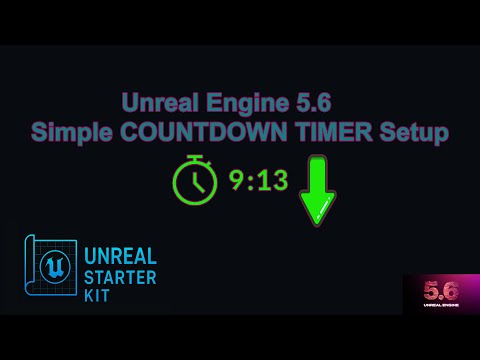 Unreal Engine 5.6 – Countdown Timer Tutorial (Widget + Triggers + All Levels)