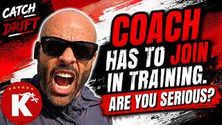 LIVERPOOL COACH HAS TO JOIN IN TRAINING SESSION! | CATCH MY DRIFT (ALMOST RANT)
