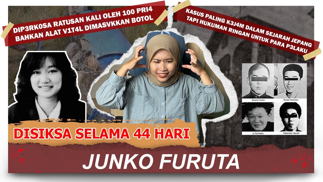 Kasus Paling Sakit dalam Sejarah Jepang‼️ JUNKO FURUTA
