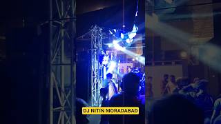 Dj Sachin Moradabad ytshorts moradabad minivlog sound