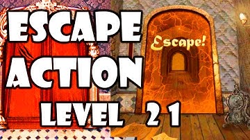 Escape Action - Level 21 - Solution/Walkthrough - Android
