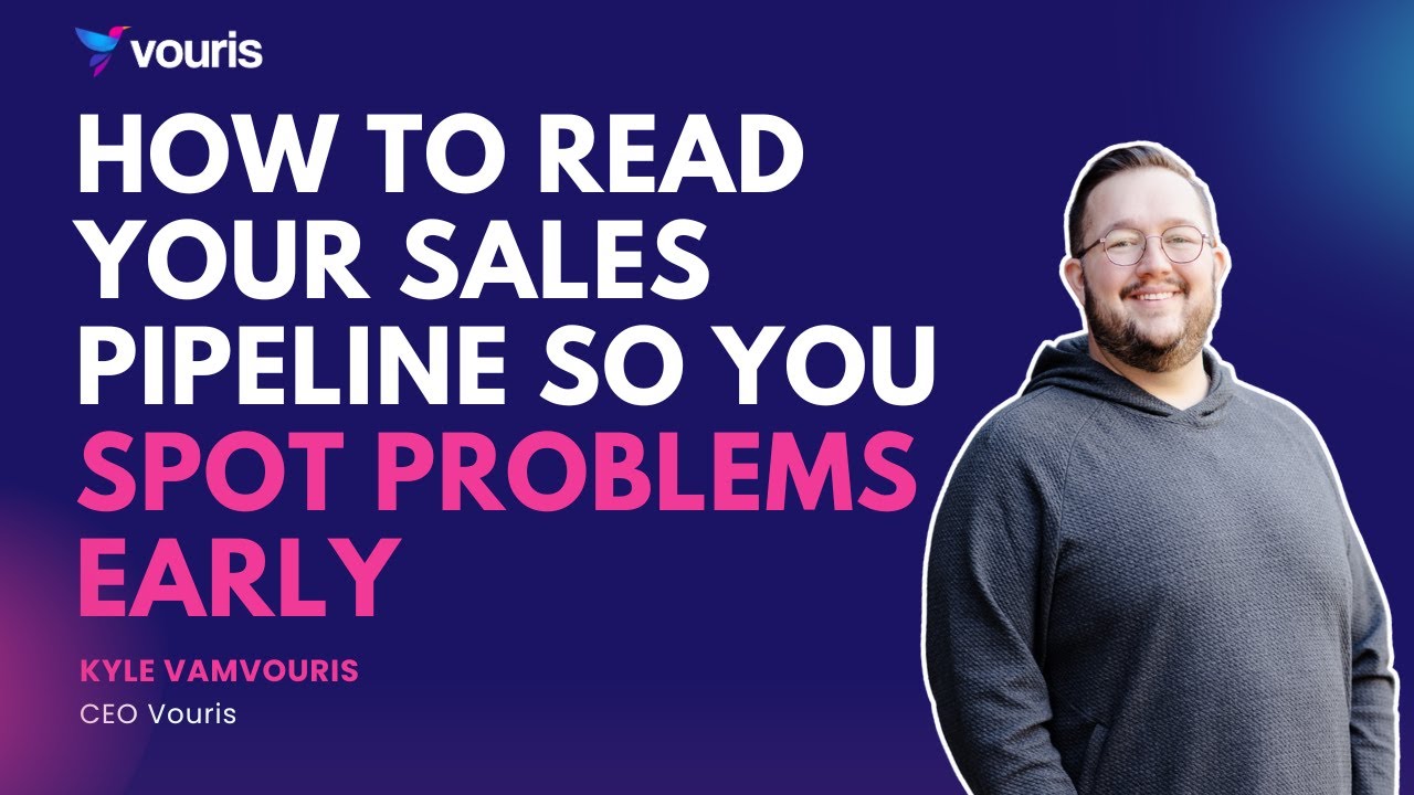 How to Read Your Sales Pipeline so You Spot Problems Early