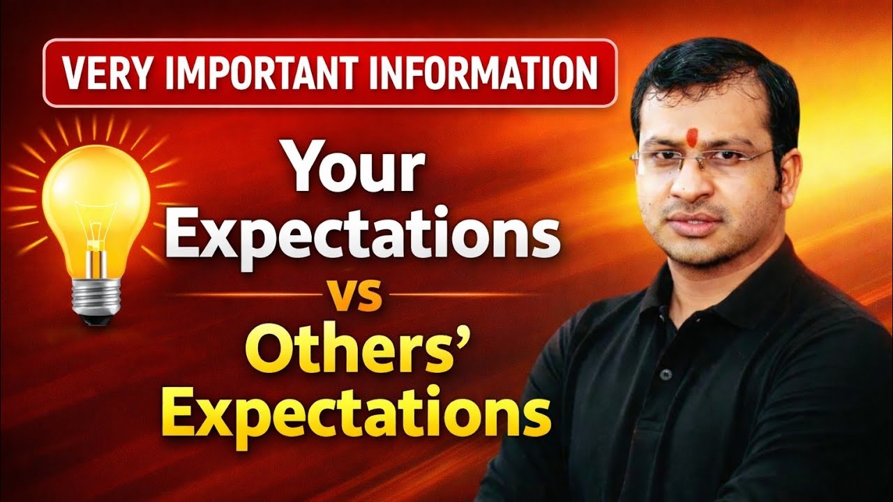 📢 Very Important Information I Your Expectations vs Other Expectations I 