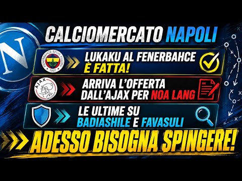 Video LUKAKU AL FENERBACHE HERE WE GO?BADIASHILE E FAVASULI LE ULTIME?NOA LANG AJAX OFFERTA DI 25 MLN?